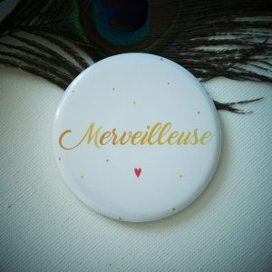 Aimant “Merveilleuse”